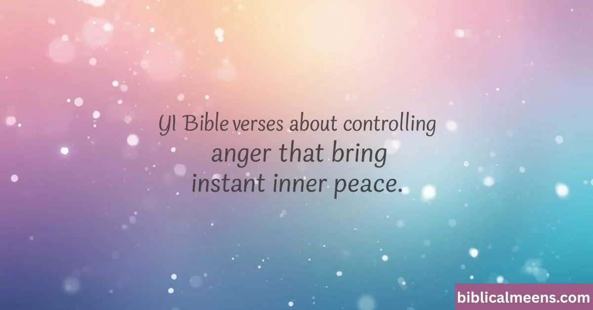 bible verses about controlling anger