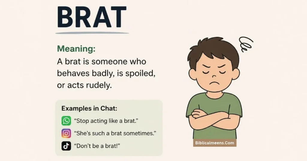 Brat Meaning in Chat, WhatsApp, Instagram, and TikTok