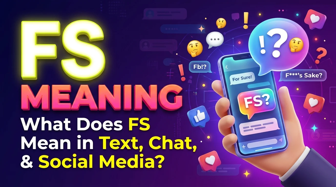 FS Meaning